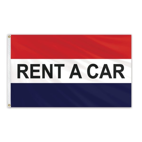 Rent A Car Message Flag 3'x5' Standard Flag